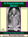 Is Shakespeare Dead? (MP3)